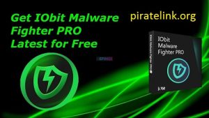 IObit Malware Fighter Pro 10.3.0.1077 Crack + Serial Key [Latest]