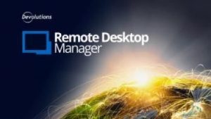 Remote Desktop Manager Enterprise 2023.3.30.0 With Crack